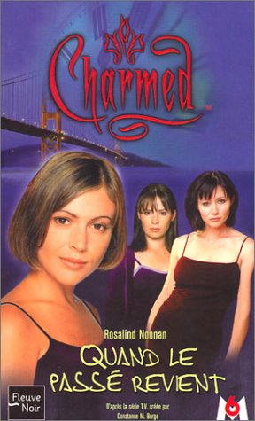 Charmes 4 Quand Le Passe Revient Books
