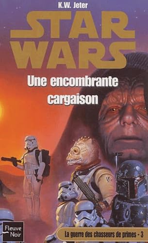 Star Wars, la guerre des chasseurs de primes, numéro 3 : Une encombrante cargaison book