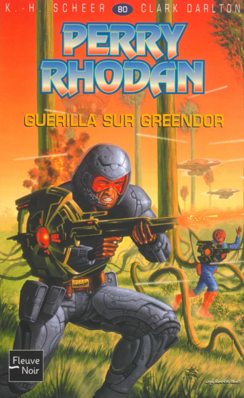 Perry Rhodan N80 Guerilla sur Greendor Fantasy & Sci-Fi