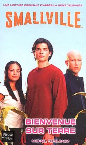 Smallville, tome 1 : Bienvenue sur terre book
