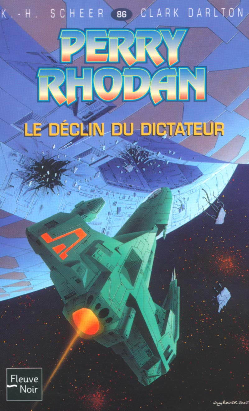 Perry Rhodan - numéro 86 Le déclin du dictateur Fantasy & Sci-Fi