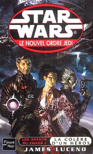 Les Agents Du Chaos Tome 1 : La Colere D'Un Heros book