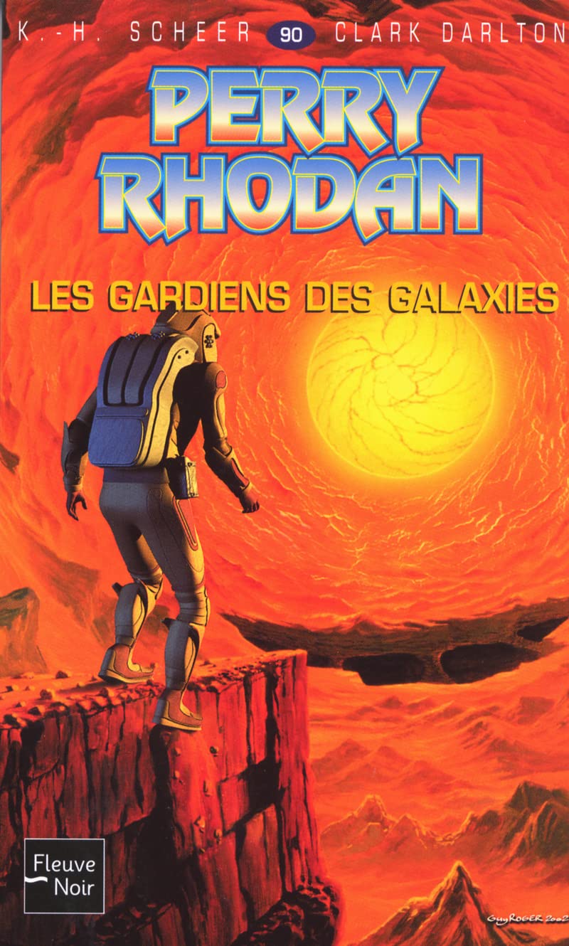 Perry Rhodan - numéro 90 Les gardiens des galaxies Fantasy & Sci-Fi