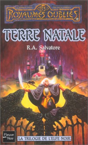 La Trilogie de l'Elfe noir : Terre natale book