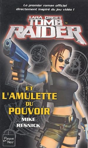 Tomb Raider et l'Amulette du pouvoir book