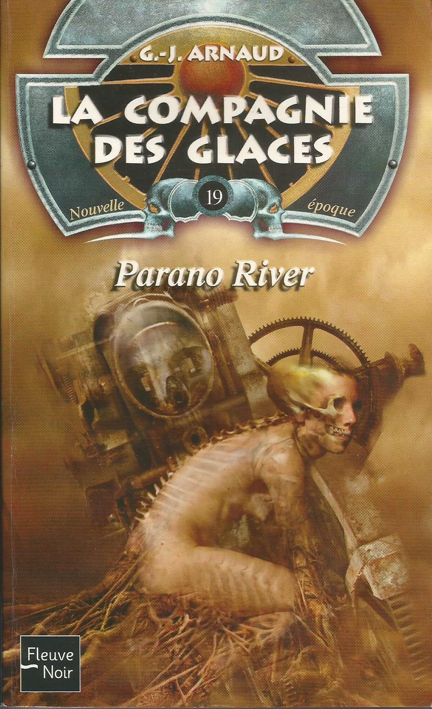 La compagnie des glaces, nouvelle époque, tome 19 : Parano River book