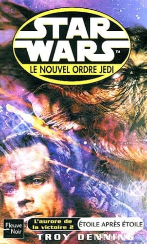 Star Wars, Le Nouvel Ordre Jedi : Étoile après étoile book
