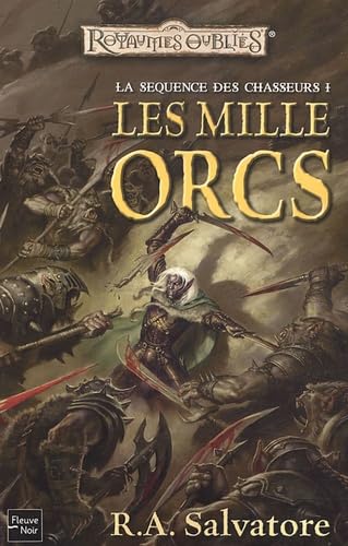 La séquence des chasseurs, Tome 1 : Les mille orcs Horror & Mystery