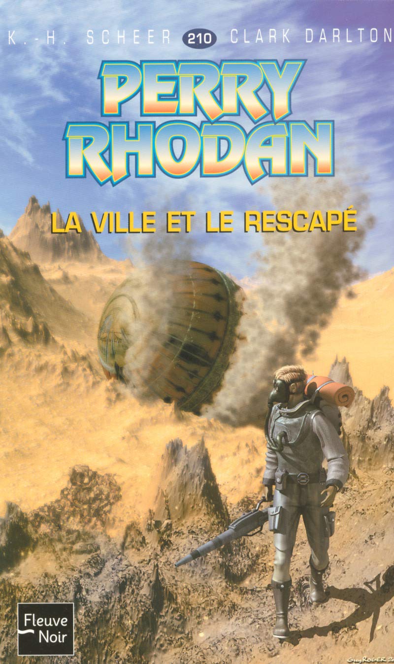 Perry Rhodan, numéro 210 : La ville et le rescapé (poche) book
