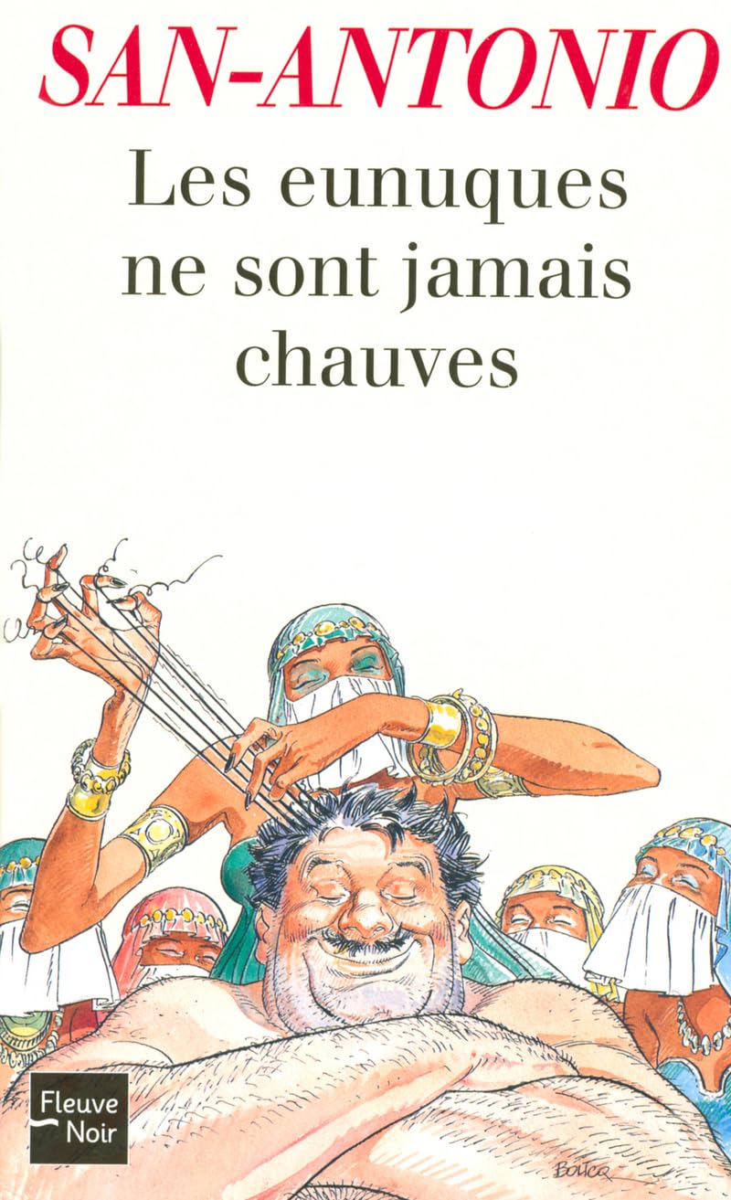 Les eunuques ne sont jamais chauves Books