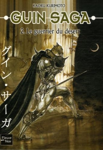 Guin saga, Tome 2 : Le guerrier du désert Horror & Mystery