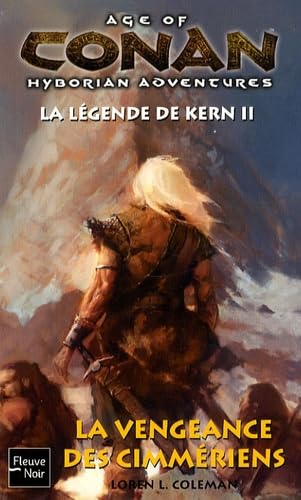 La légende de Kern: Tome 2, La vengeance des Cimmériens Books
