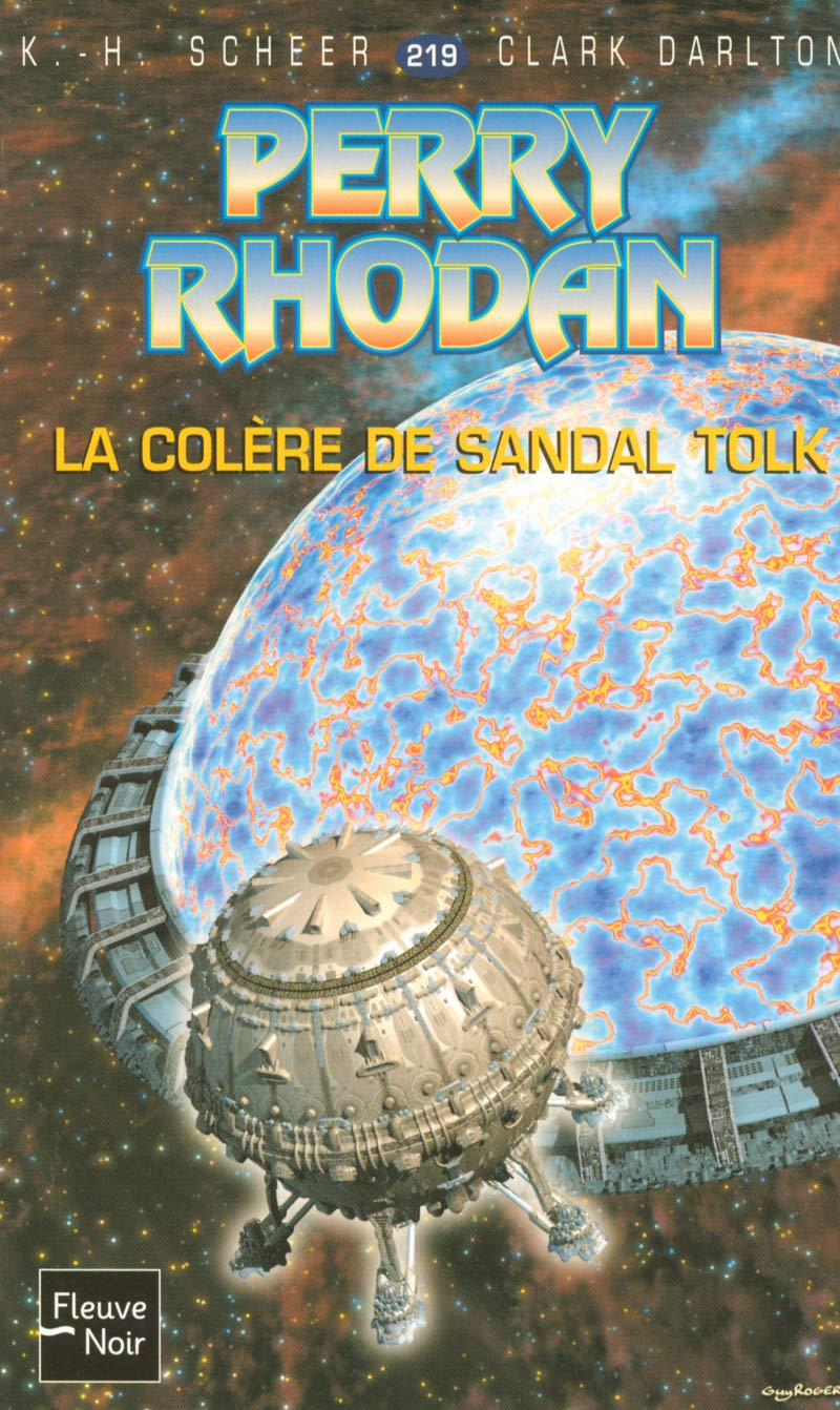 Perry Rhodan, numéro 219 : La colère de Sandal Tolk book