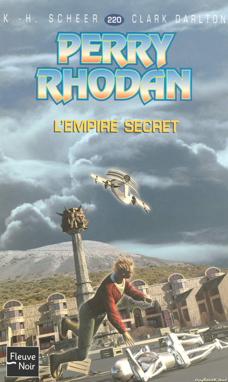 Perry Rhodan, numéro 220 : L'Empire secret book