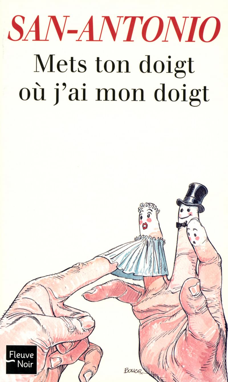 Mets ton doigt où j'ai mon doigt (84) International