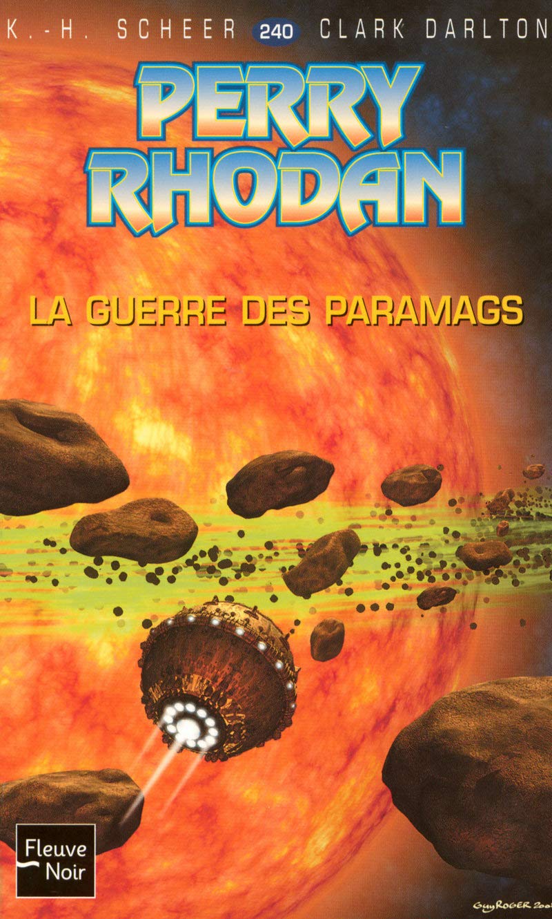Perry Rhodan, Tome 240 : La guerre des Paramags book