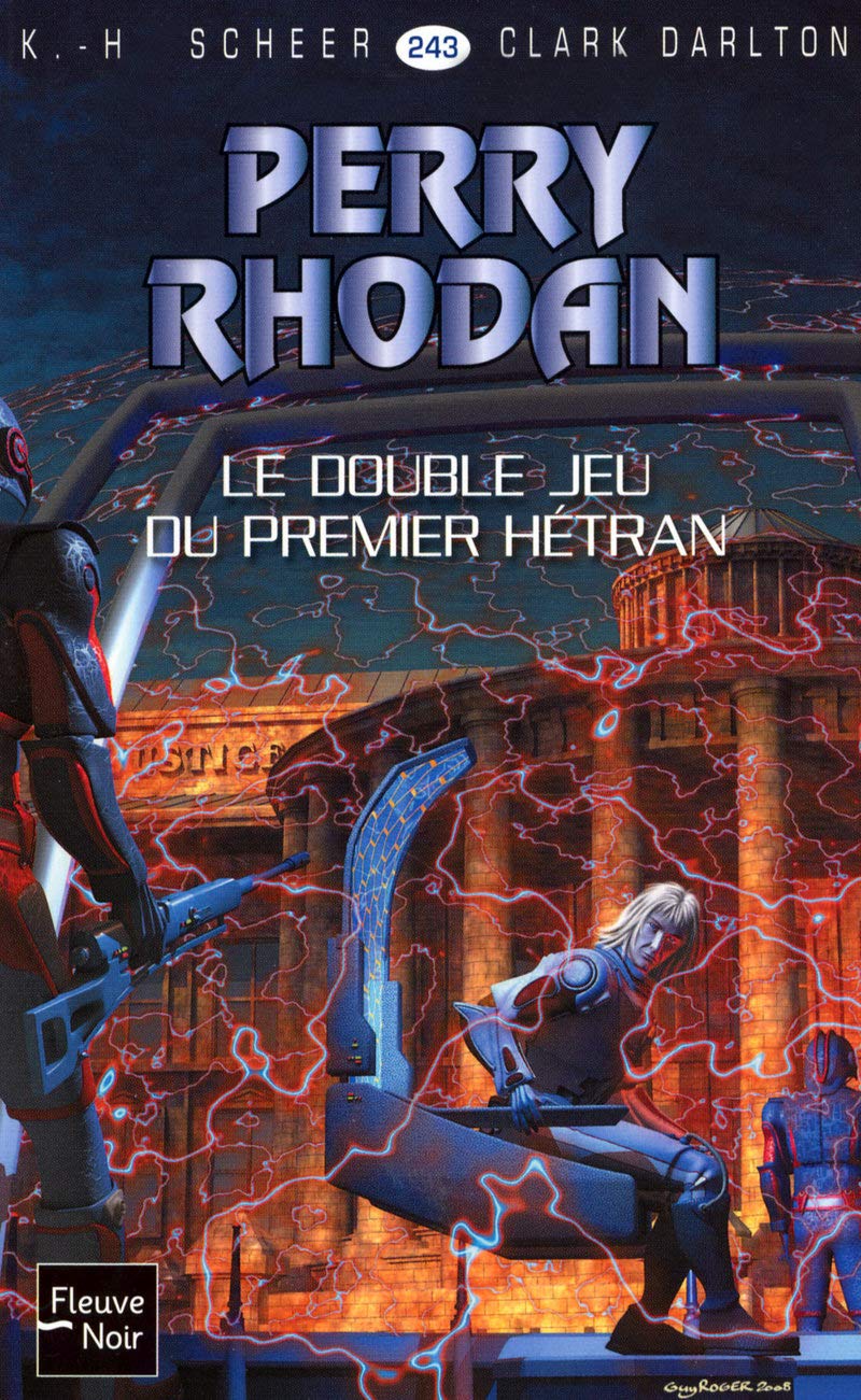 Le Double Jeu du Premier Hétran - Perry Rhodan (2) book