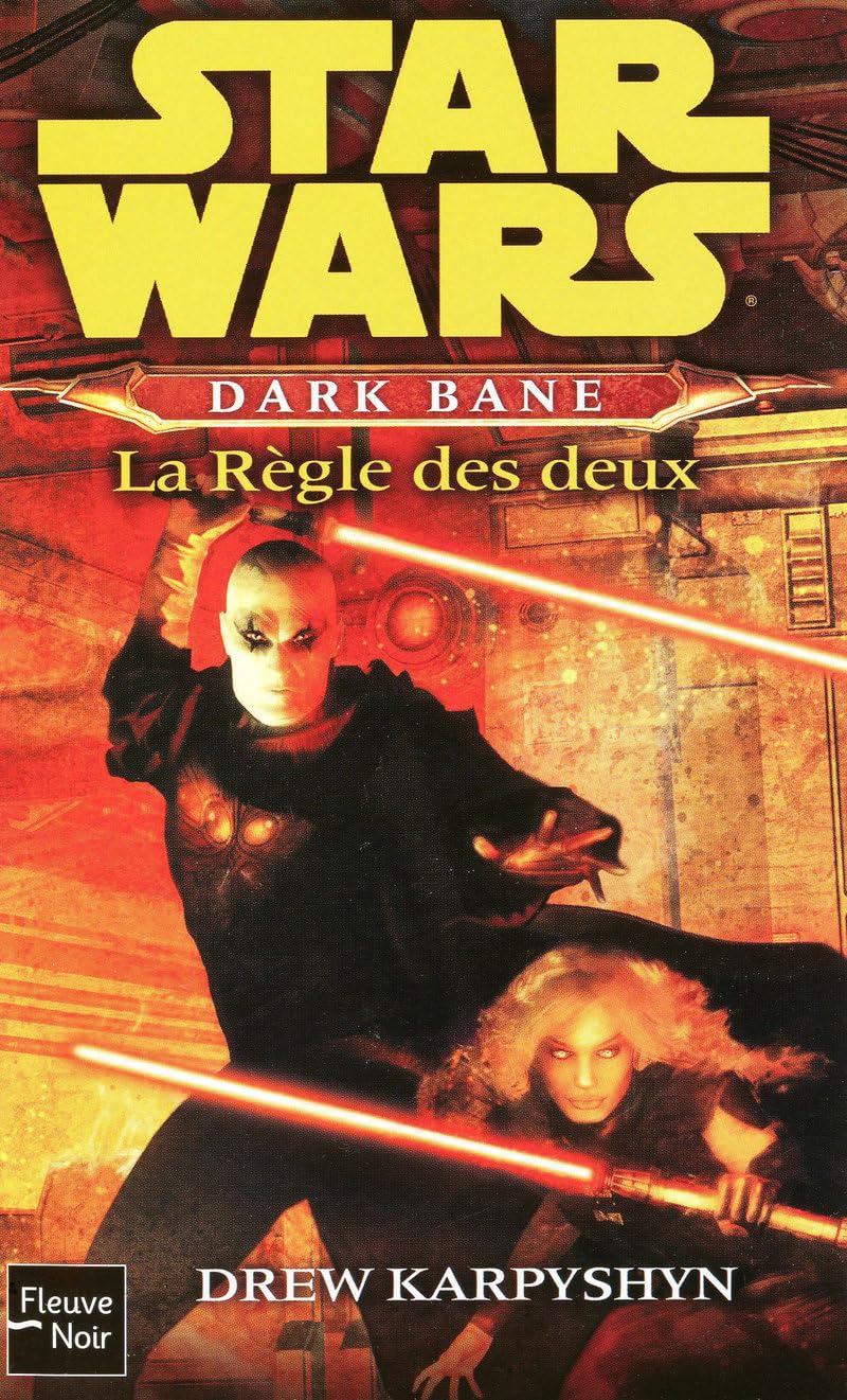 Star Wars, Tome 92 : Dark Bane, La Règle des deux book