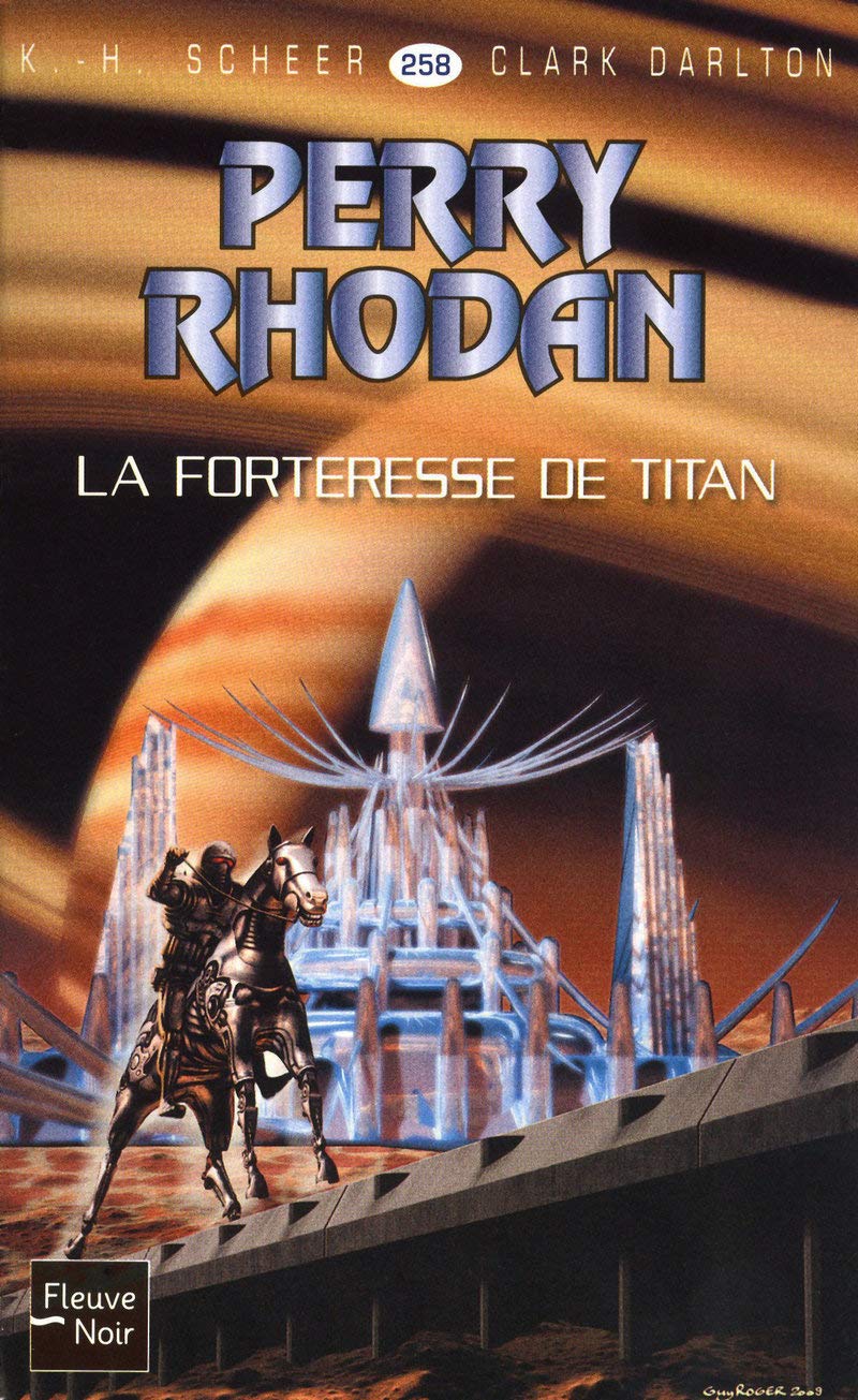 La Forteresse de Titan - Perry Rhodan (1) book