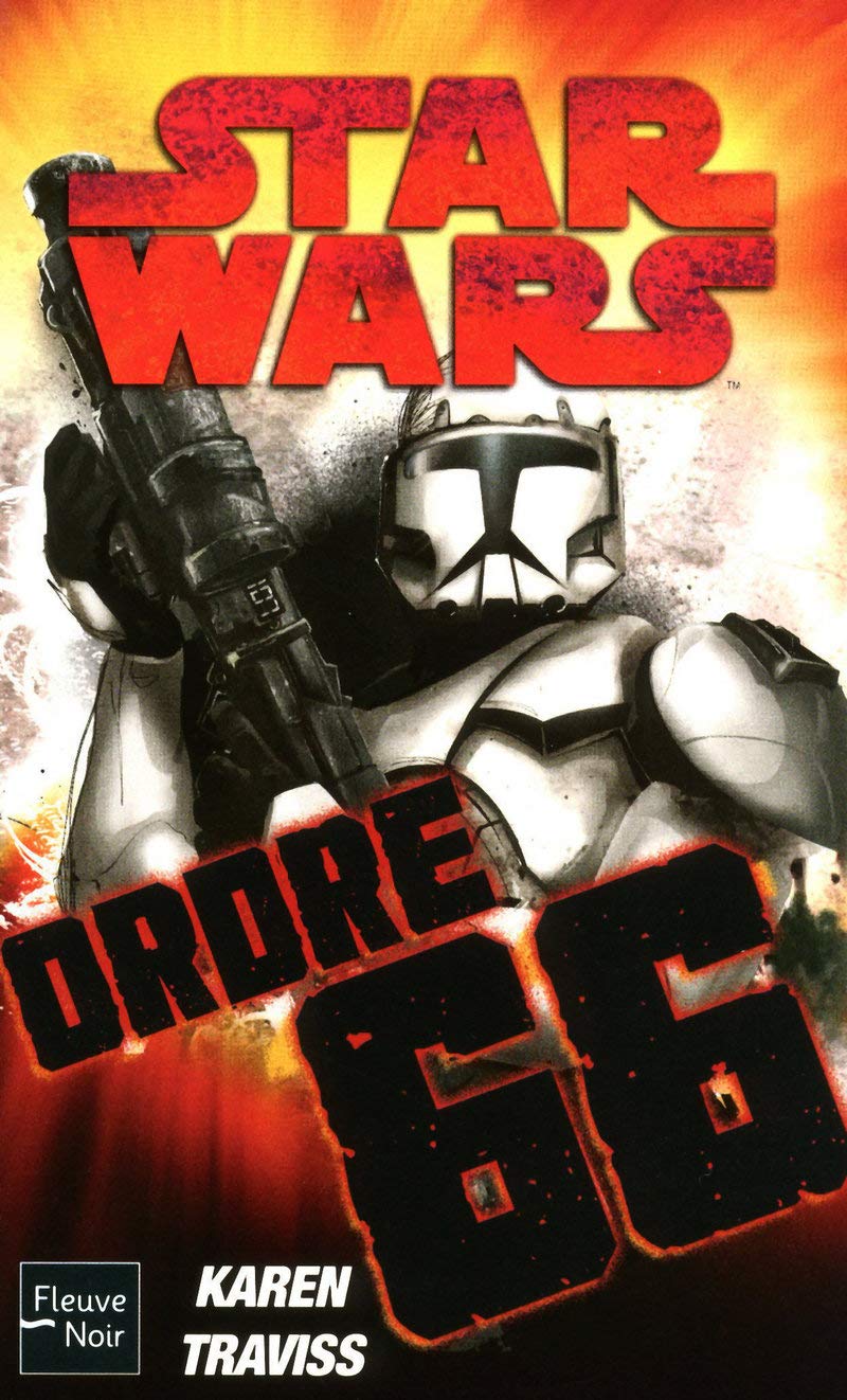 Ordre 66: Republic Commando T4 book