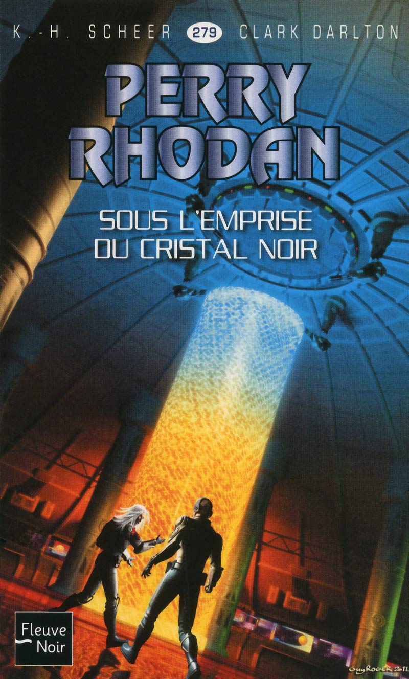 Perry Rhodan n°279 : Sous l'emprise du cristal noir book