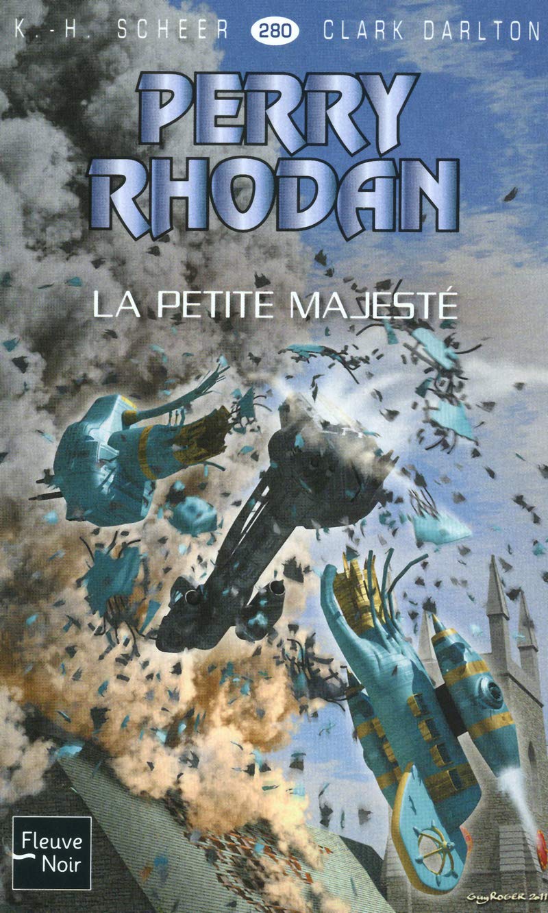 Perry Rhodan n°280 : La petite majesté book