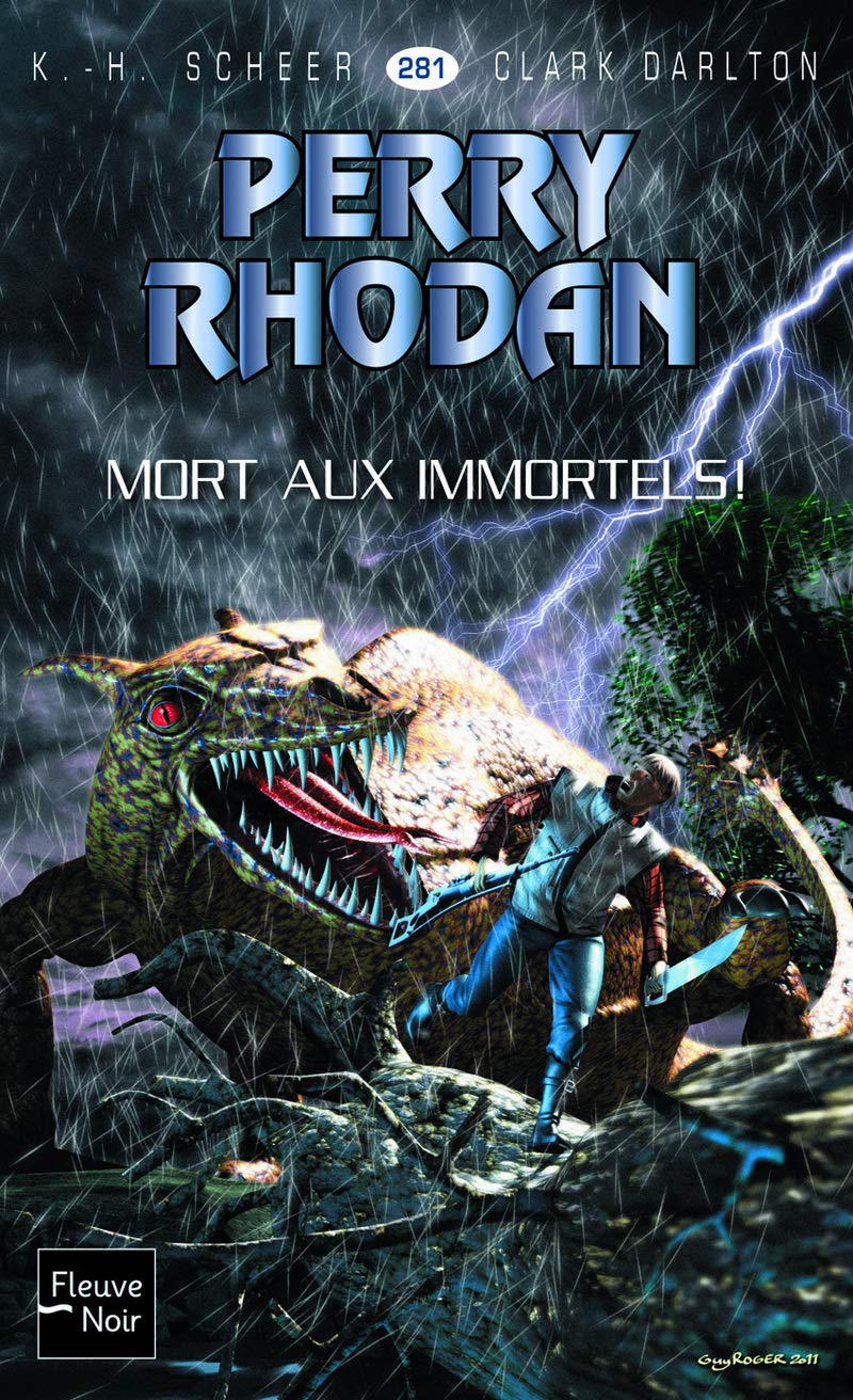 Perry Rhodan n°281 : Mort aux immortels book