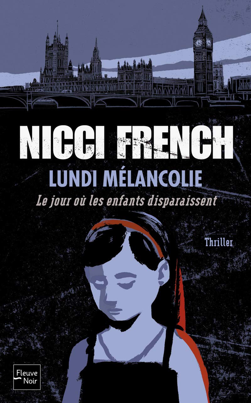 Lundi Mélancolie: Le jour où les enfants disparaissent book