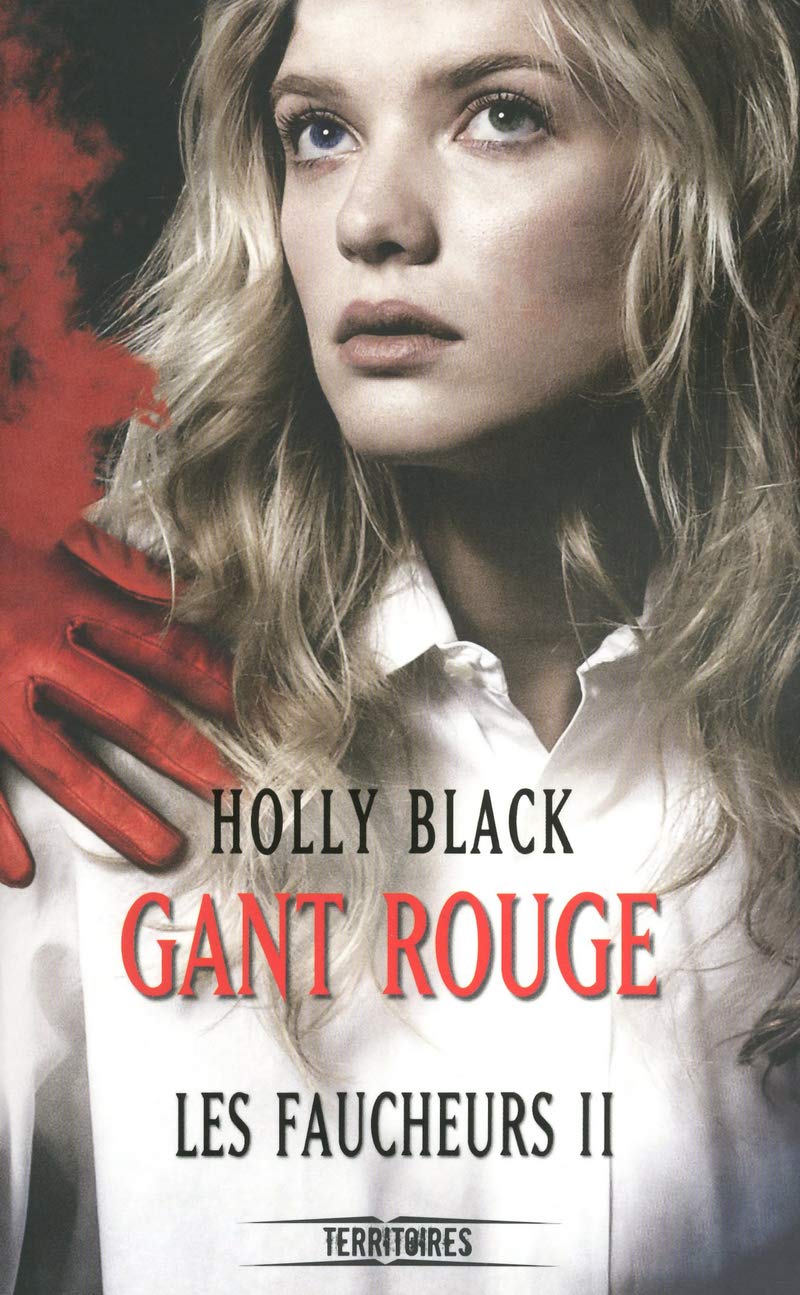 Les Faucheurs - T2: Gant rouge (2) book