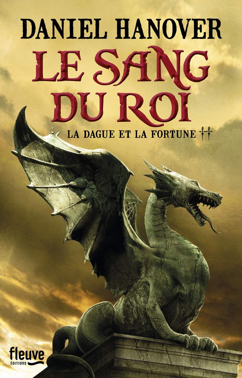 La Dague et la Fortune - T2: Le Sang du Roi (2) book