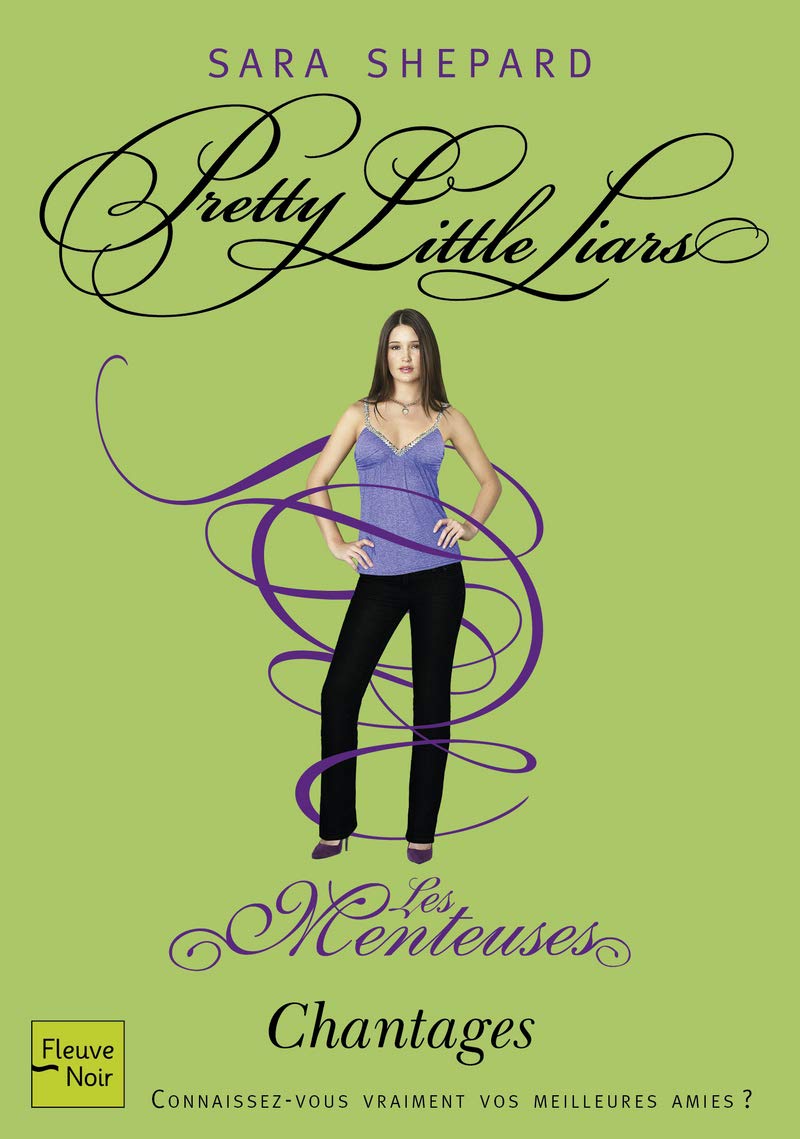 Les Menteuses - tome 10 Chantages: Chantages (10) book