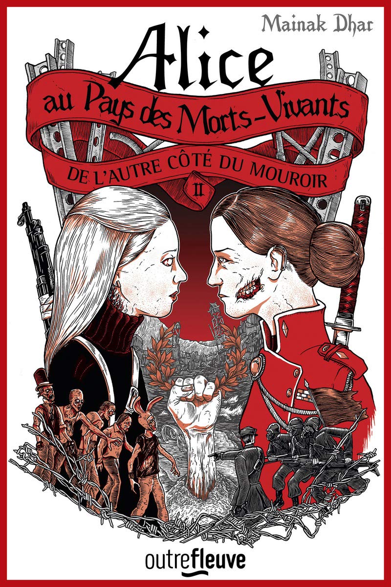 Alice au Pays des Morts-Vivants: De l'autre côté du mouroir (2) book