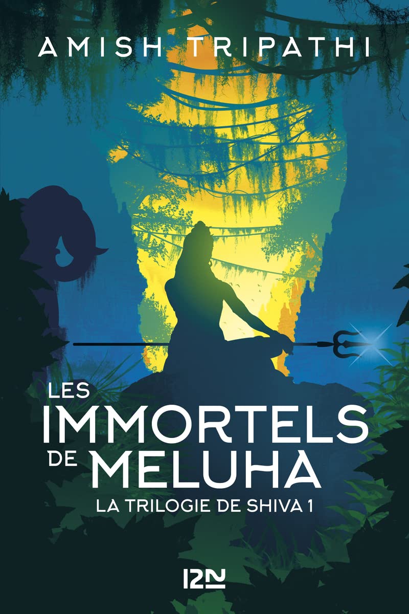 La Trilogie de Shiva - I: Les Immortels de Meluha book