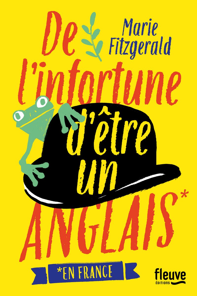 De l'infortune d'être un Anglais (en France) book
