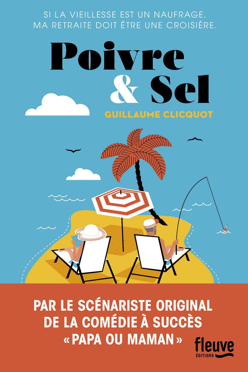 Poivre et sel: Si la vieillesse est un naufrage, ma retraite doit être une croisière. Contemporary literature Books