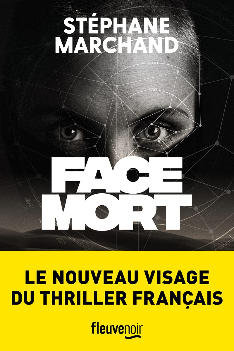 Face Mort: Un thriller d'espionnage par une nouvelle voix française book