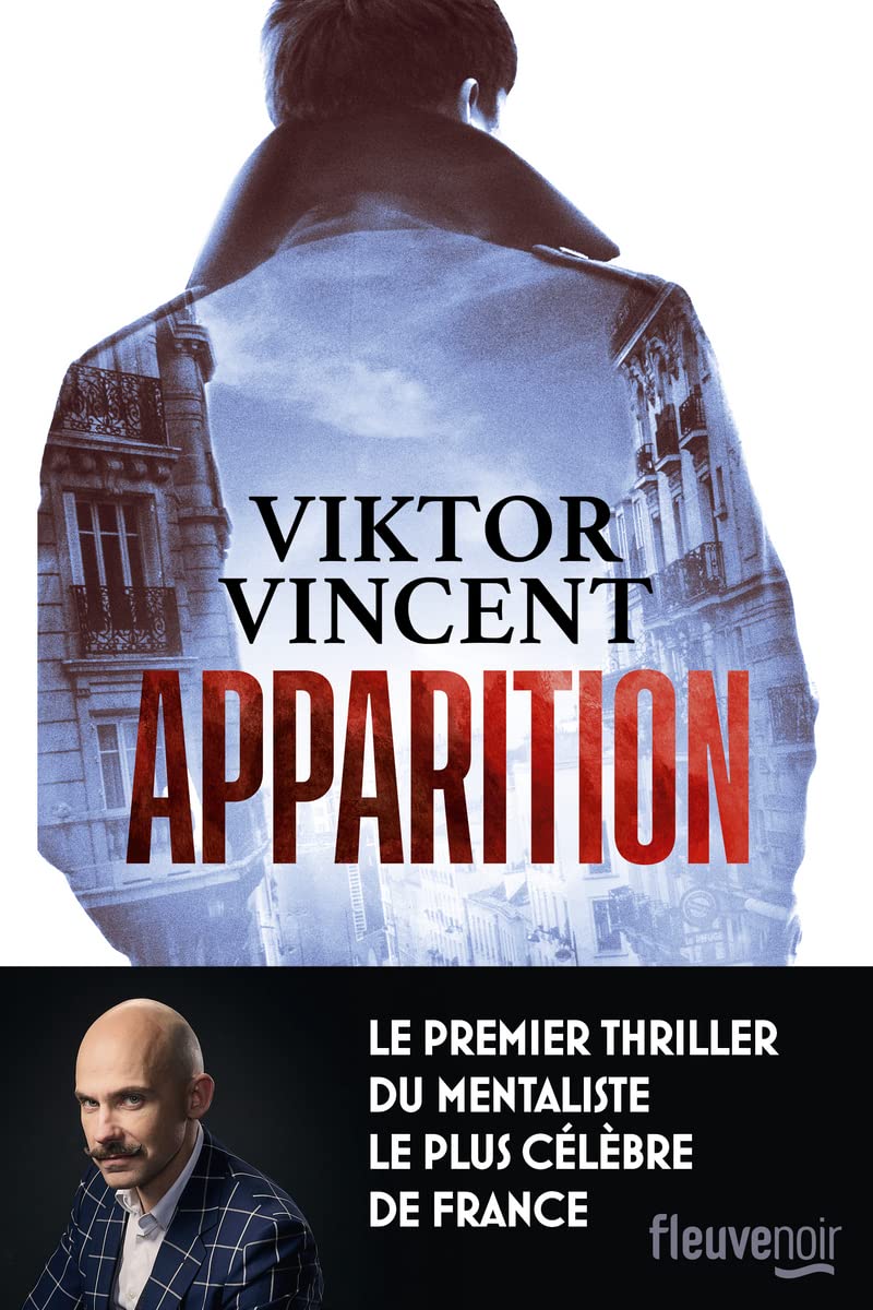 Apparition: un Thriller Psychologique entre Mentalisme et Illusion - Nouveauté 2022 book