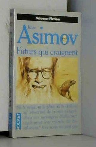 Futurs qui craignent : Isaac Asimov présente Books