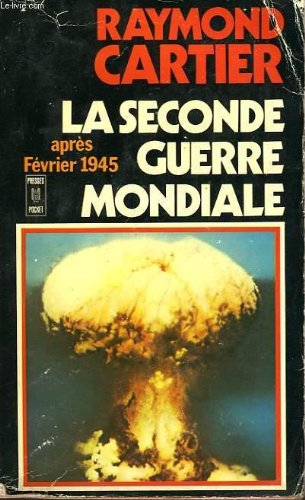 La Seconde guerre mondiale (Presses pocket) Books