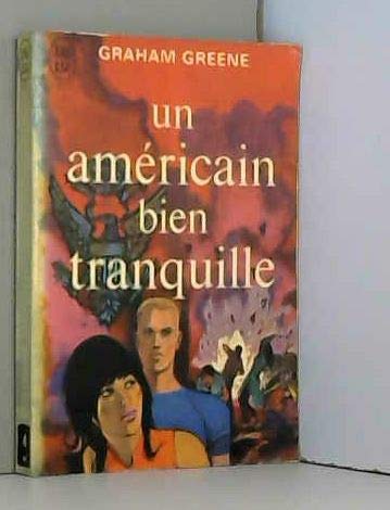 Un Américain Bien Tranquille book
