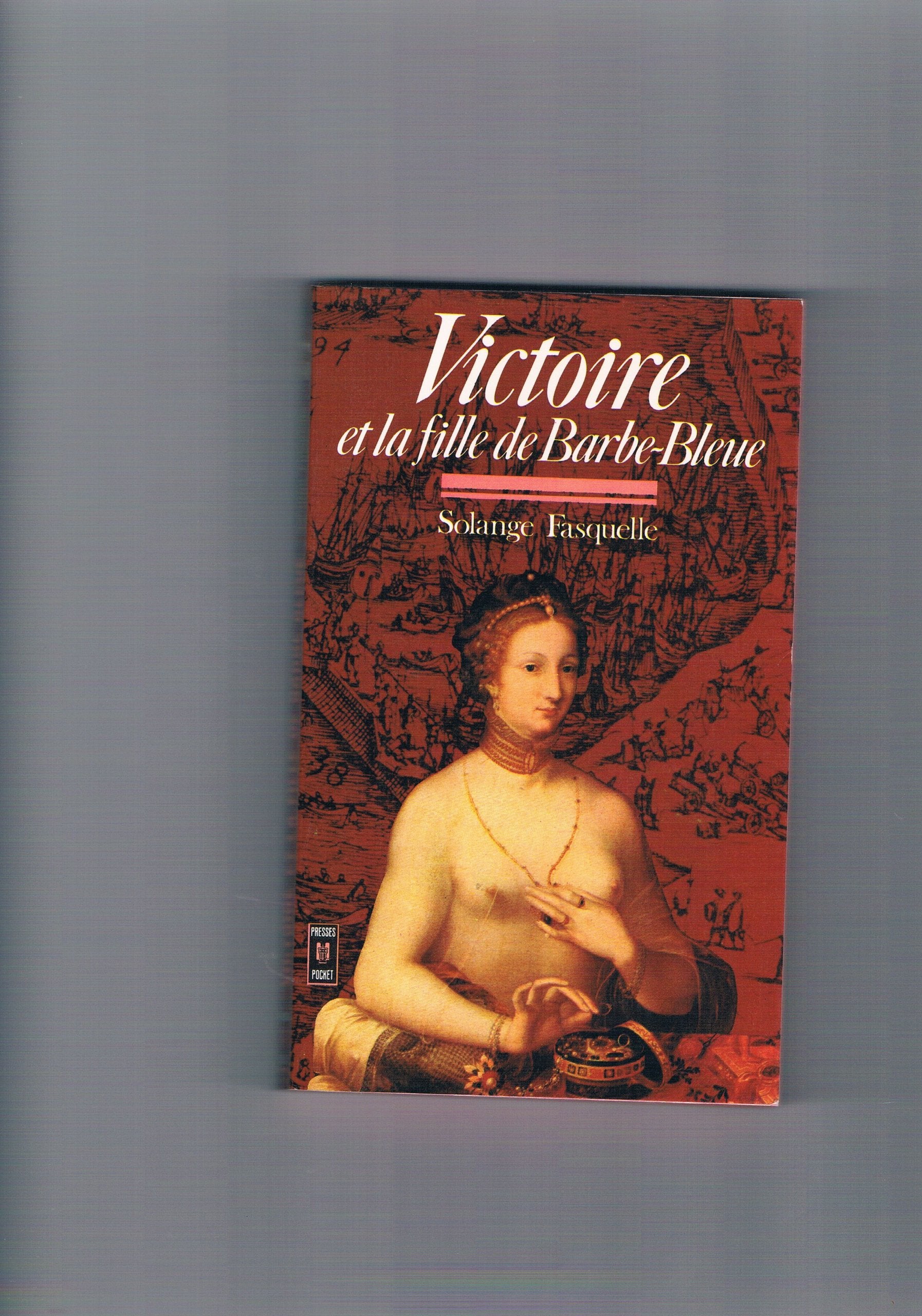 Victoire et la fille de barbe-bleue : roman book