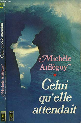 Celui qu'elle attendait (Presses pocket) book