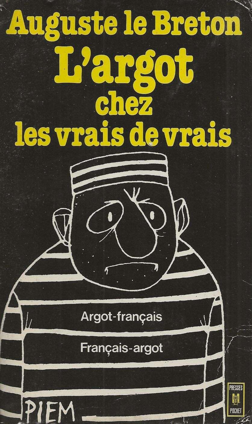 L'argot chez les vrais de vrais (Jeunesse) Books