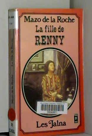 Les Jalna. Vol. 14. La Fille de Renny Books