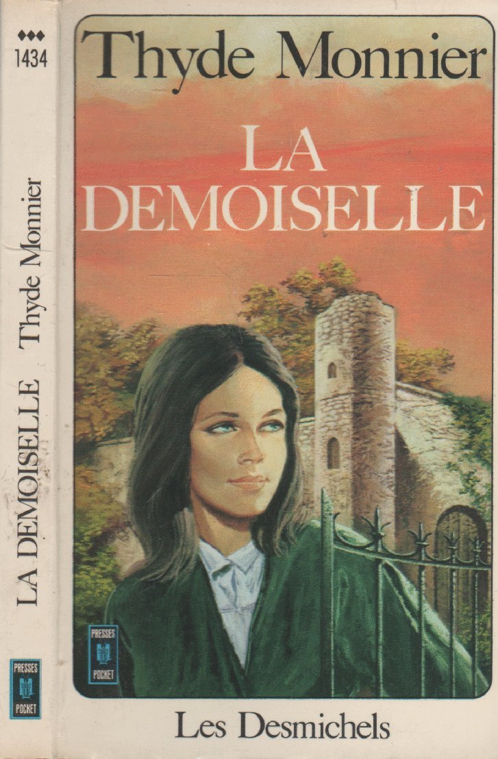 Les Desmichels : 04 : La demoiselle Books