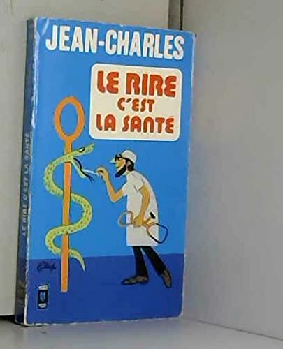 Le Rire c'est la santé Books