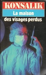 Maison des visages perdus (Romans) Books