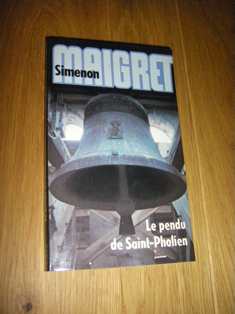 Le pendu de saint pholien (Presses-Pocket) Books