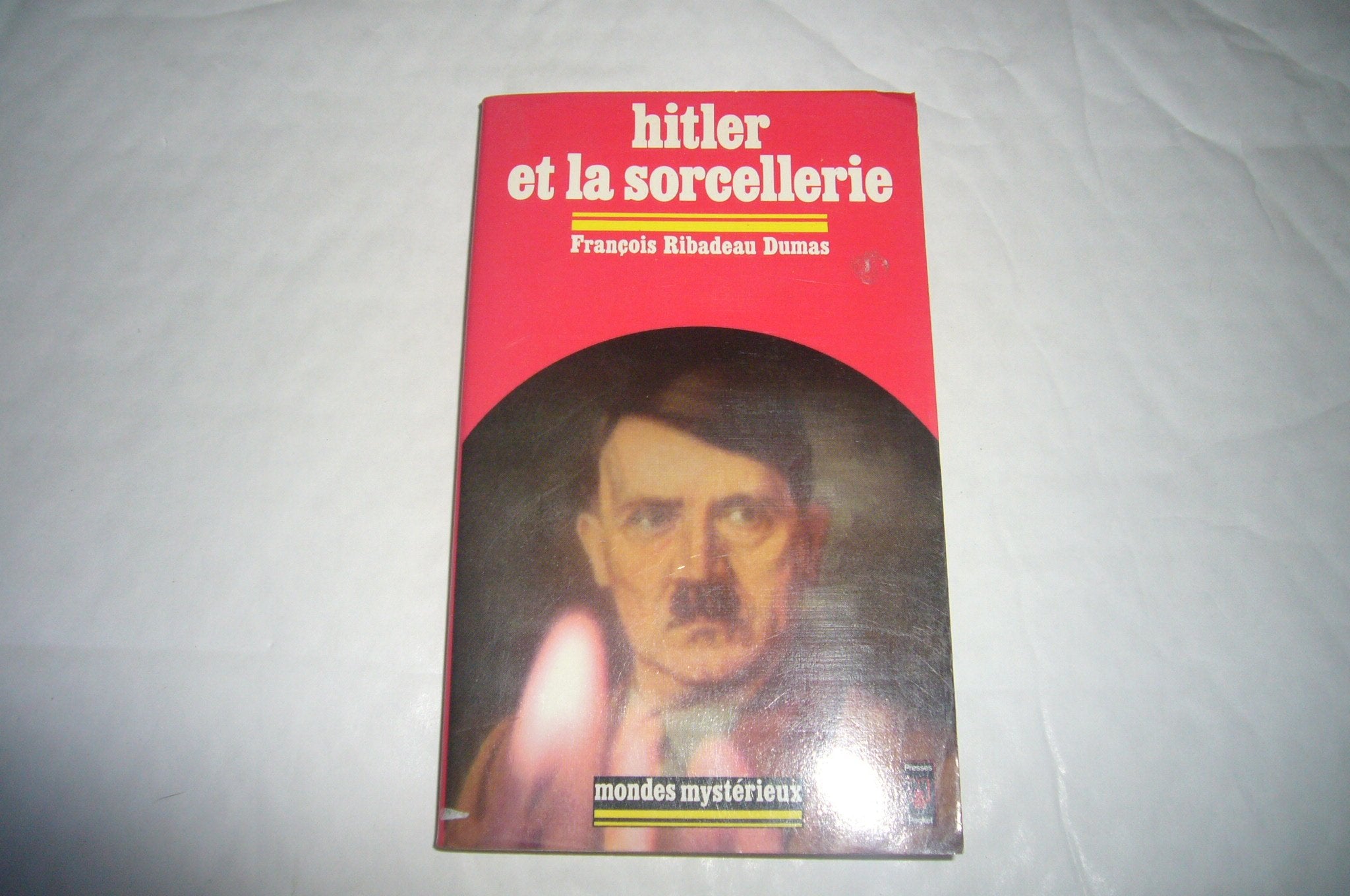Hitler et la sorcellerie : François ribadeau dumas Books