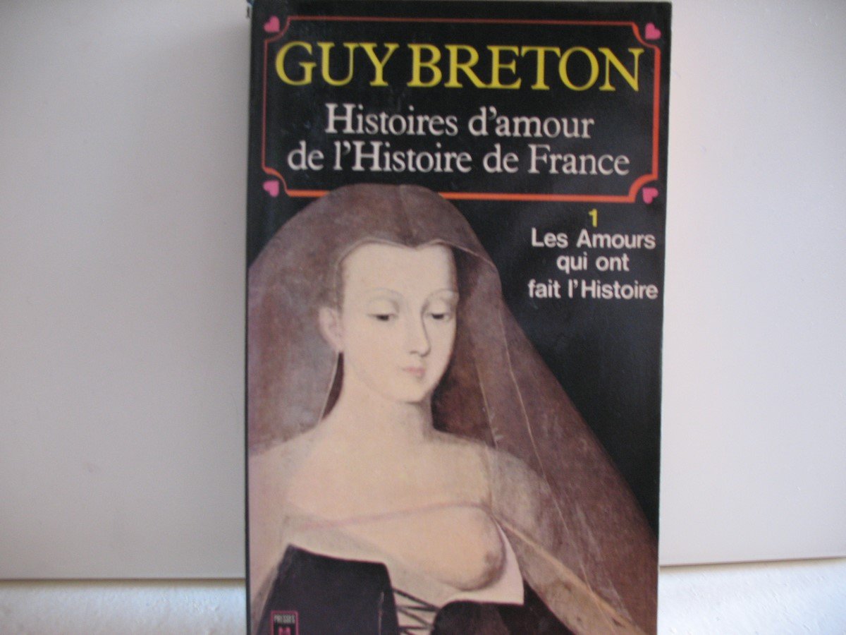 Hist.amour t 1 hist.France (Agora) Books